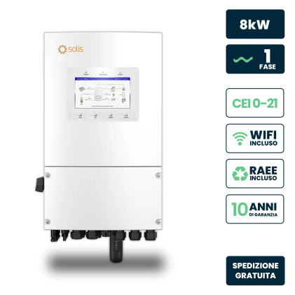 Inverter Fotovoltaico Solis Monofase Ibrido On-Grid/Off-Grid 8Kw, Doppio Mppt, Cei 0-21, Schermo Lcd, Wifi E Ta Inclusi, Garanzia 10 Anni Ip66